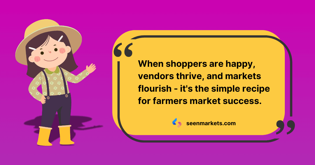 When shoppers are happy, vendors thrive, and markets flourish - it's the simple recipe for farmers market success.